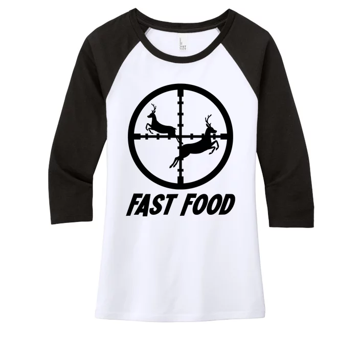 Fast Food Hunting Deer Women's Tri-Blend 3/4-Sleeve Raglan Shirt