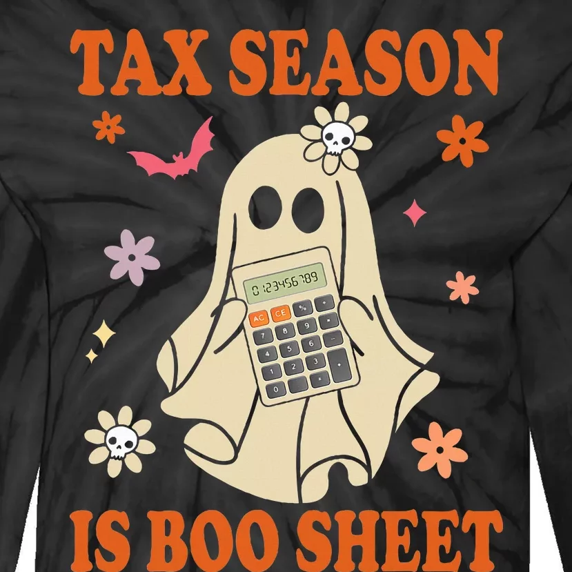 Funny Accountant Tax Season Is Boo Sheet CPA Halloween Ghost Tie-Dye Long Sleeve Shirt