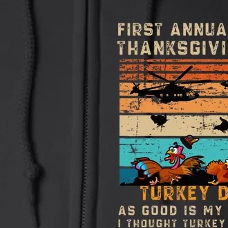 First Annual Thanksgiving Day Turkey Drop 23 November Full Zip Hoodie