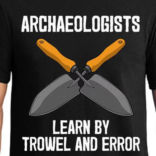 Funny Archeology Trowel Design Antique Archeology Pajama Set