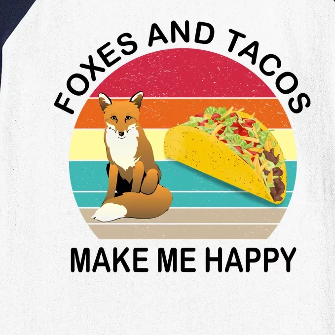 Foxes And Tacos Make Me Happy Retro Sunset Baseball Sleeve Shirt