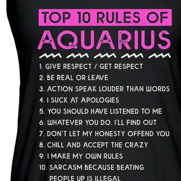 Funny Aquarius Top 10 Rules Of Aquarius Ladies Essential Flowy Tank