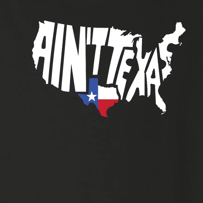 Funny Aint Texas Usa Map Proud Texan Toddler Long Sleeve Shirt