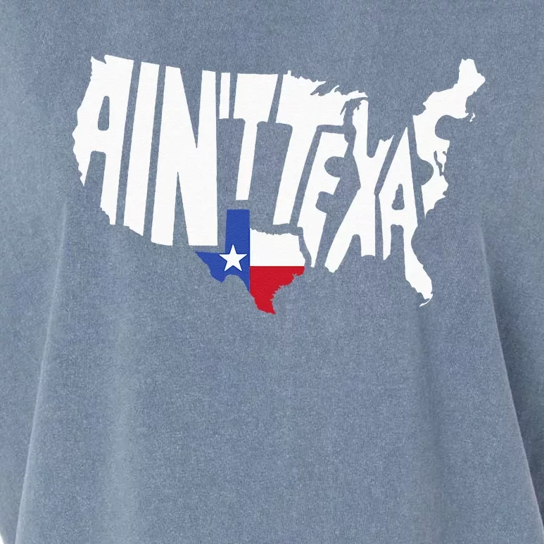 Funny Aint Texas USA Map Proud Texan Garment-Dyed Women's Muscle Tee