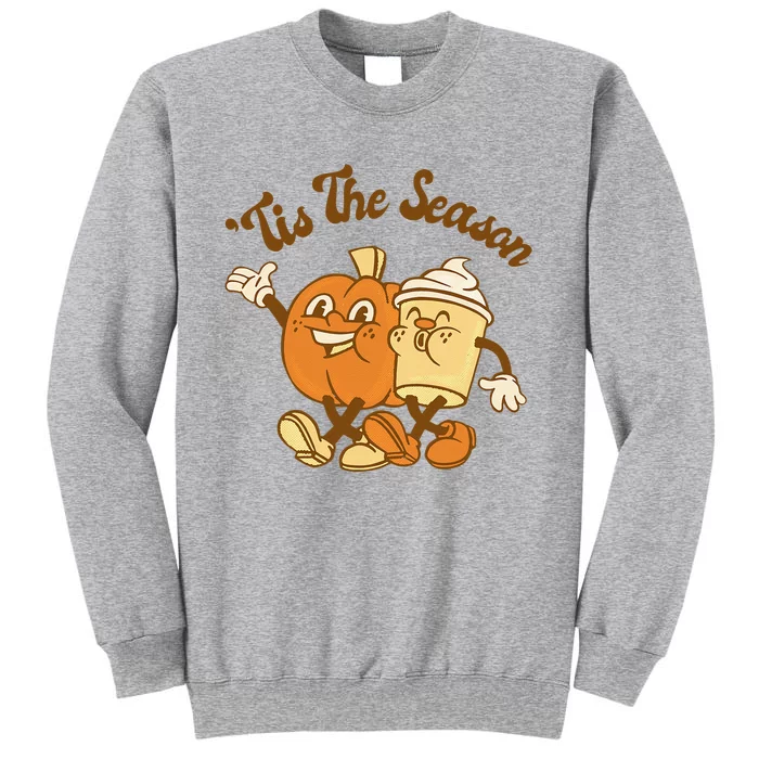 Fall Autumn Tis The Season Pumpkin Spice Coffee Latte Tall Sweatshirt