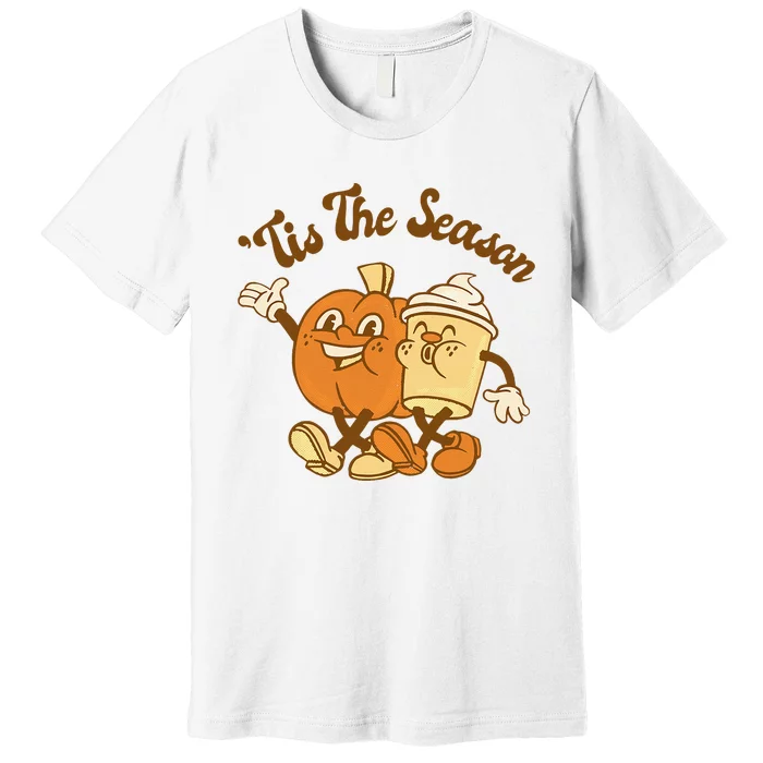 Fall Autumn Tis The Season Pumpkin Spice Coffee Latte Premium T-Shirt