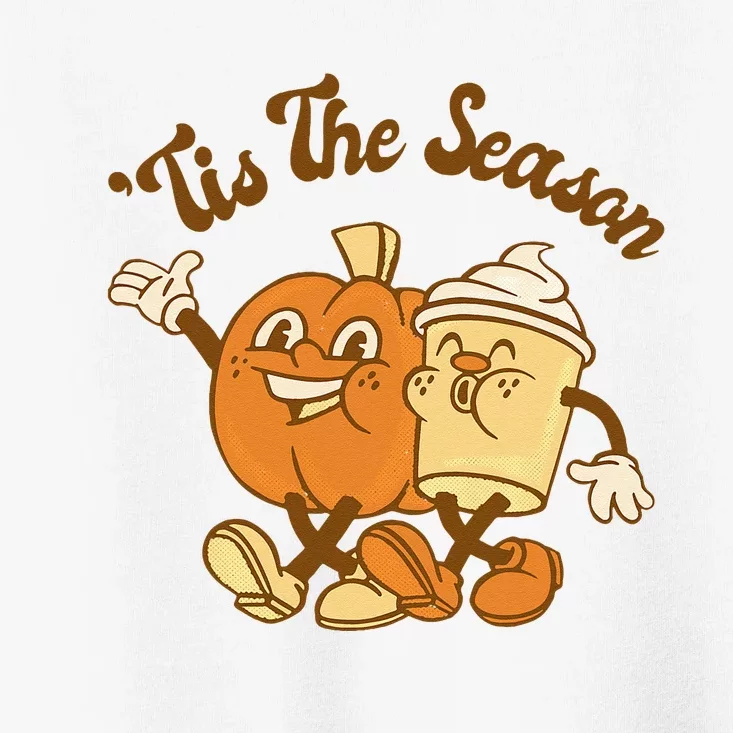 Fall Autumn Tis The Season Pumpkin Spice Coffee Latte Toddler T-Shirt