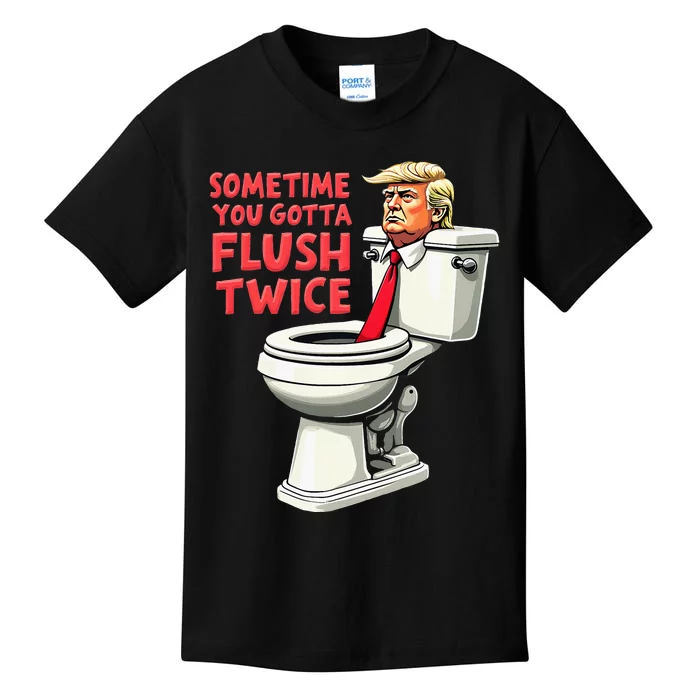 Funny Anti Trump Sometimes You Gotta Flush Twice Kids T-Shirt