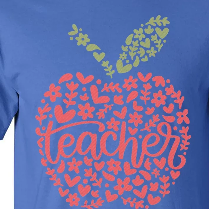 Floral Apple Teacher Life Teacher Appreciation Teaching Gift Tall T-Shirt