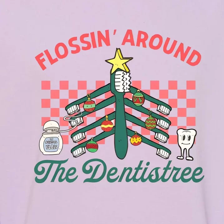 Flossin Around The Dentistree Dental Christmas Garment-Dyed Sweatshirt