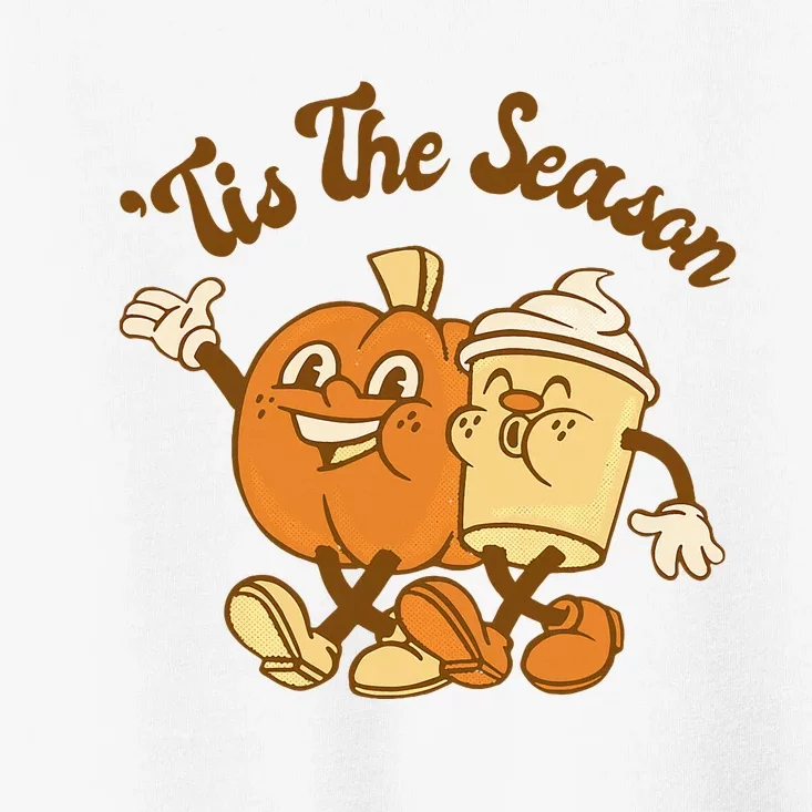 Fall Autumn Tis The Season Pumpkin Spice Coffee Latte Toddler T-Shirt