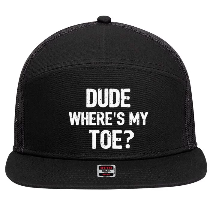 Funny Ampu Toe Prosthetic Leg Joke Gift 7 Panel Mesh Trucker Snapback Hat