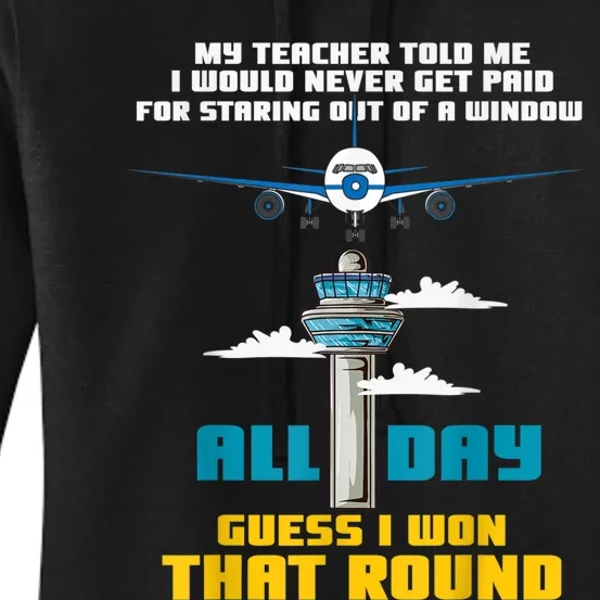 Funny Air Traffic Controller Saying ATC Flight Control Women's Pullover Hoodie