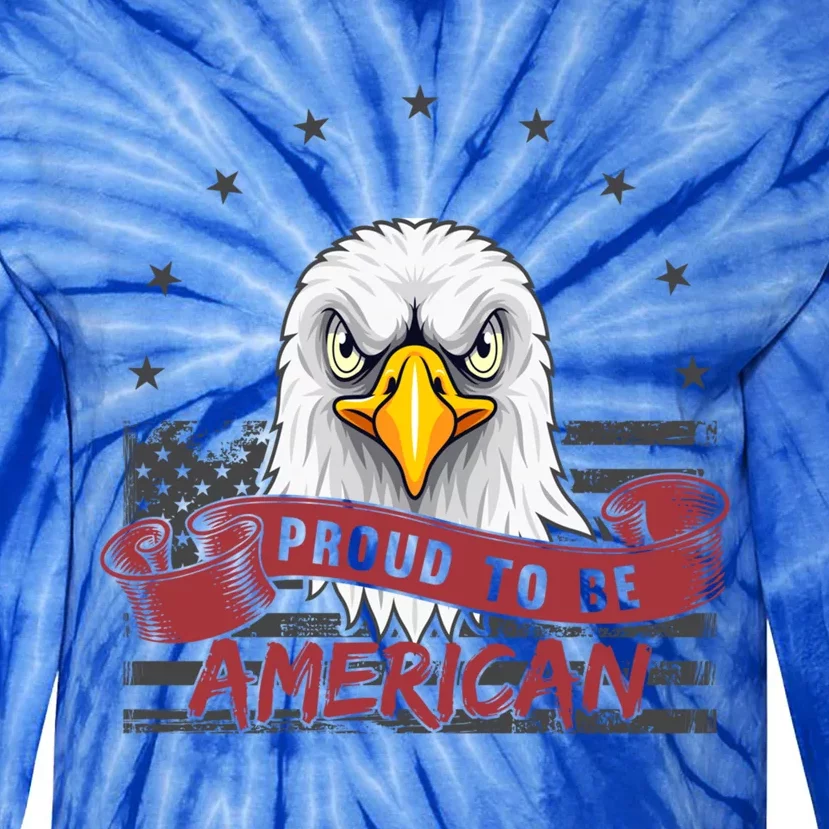 Fun American Tee Proud To Be American Starts And Stripes Us Gift Tie-Dye Long Sleeve Shirt