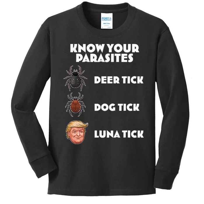 Funny Anti Trump Know Your Parasites Lunatic Design Kids Long Sleeve Shirt