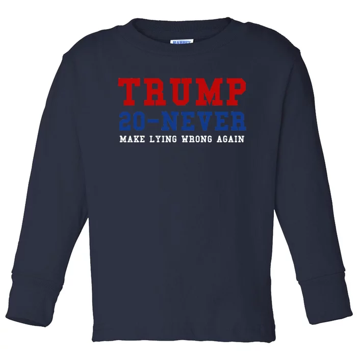 Funny Anti Trump 2020 Elections Make Lying Wrong Again Toddler Long Sleeve Shirt