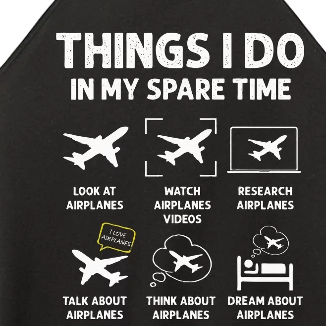 Funny Airplane Things I Do In My Spare Time Pilots Women’s Perfect Tri Rocker Tank