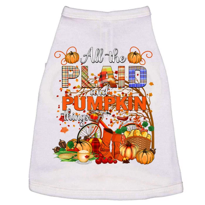 Fall All The Plaid And Pumpkin Things Autumn Doggie Tank