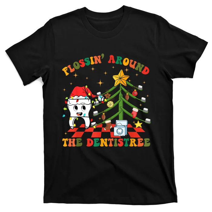 Flossing Around The Dentistree Funny Xmas Dental Hygienist T-Shirt