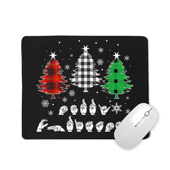 Funny Asl Trees Christmas American Sign Language Mousepad