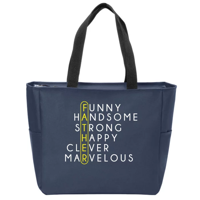 Father Acronym Fathers Day Zip Tote Bag