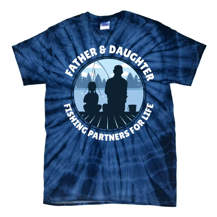 Father And Daughter Fishing Partners Tie-Dye T-Shirt