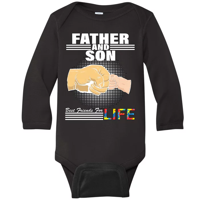 Father And Son Friends For Life Autism Awareness Baby Long Sleeve Bodysuit