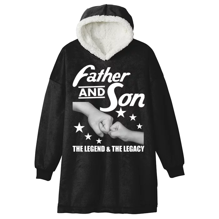 Father And Son The Legend & Legacy Hooded Wearable Blanket