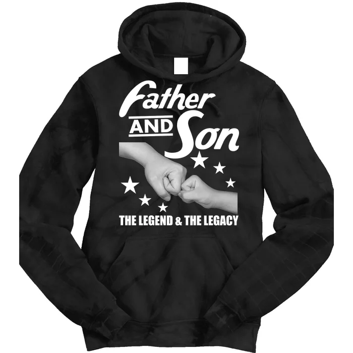 Father And Son The Legend & Legacy Tie Dye Hoodie