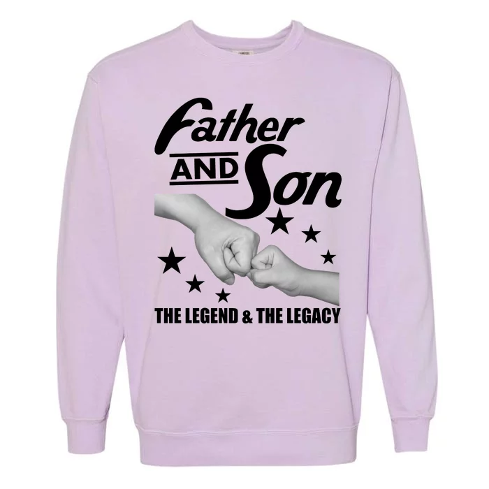 Father And Son The Legend & Legacy Garment-Dyed Sweatshirt