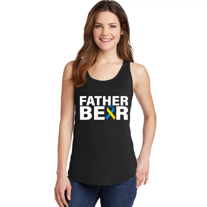 Father Bear Down Syndrome Awareness Ladies Essential Tank