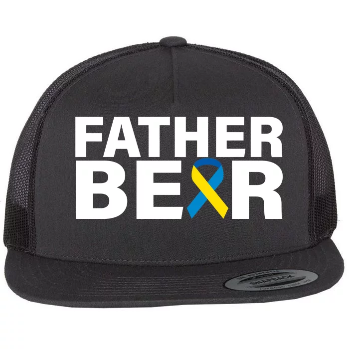 Father Bear Down Syndrome Awareness Flat Bill Trucker Hat