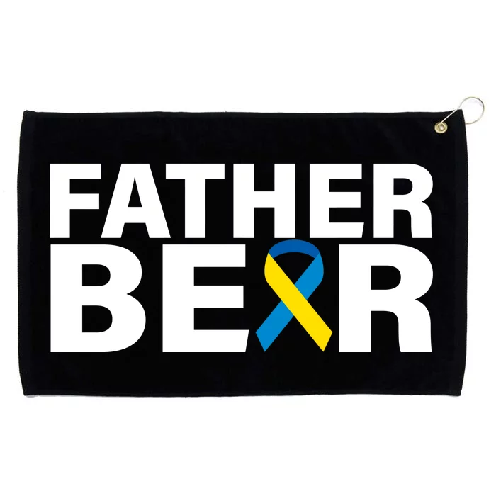 Father Bear Down Syndrome Awareness Grommeted Golf Towel