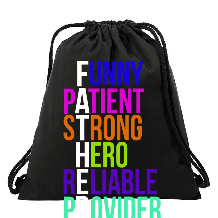 Father Funny Patient Strong Hero Provider Drawstring Bag