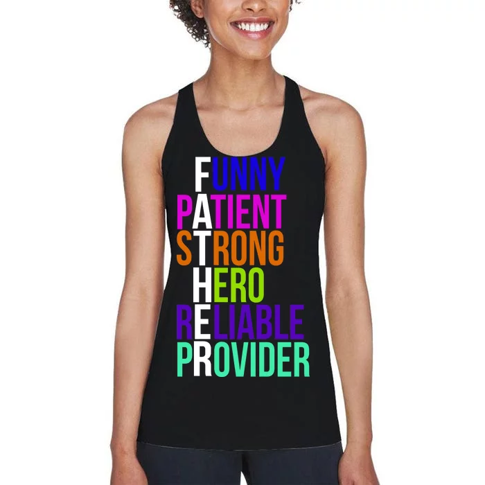 Father Funny Patient Strong Hero Provider Women's Racerback Tank