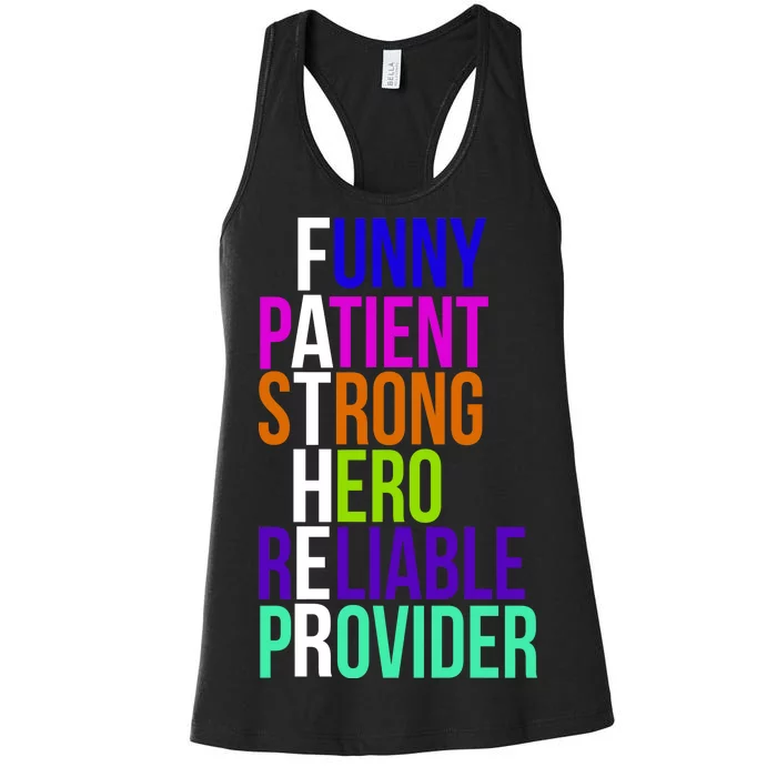 Father Funny Patient Strong Hero Provider Women's Racerback Tank