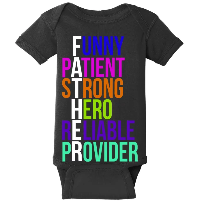 Father Funny Patient Strong Hero Provider Baby Bodysuit