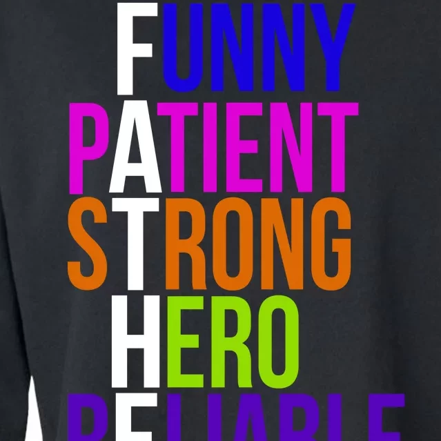 Father Funny Patient Strong Hero Provider Cropped Pullover Crew