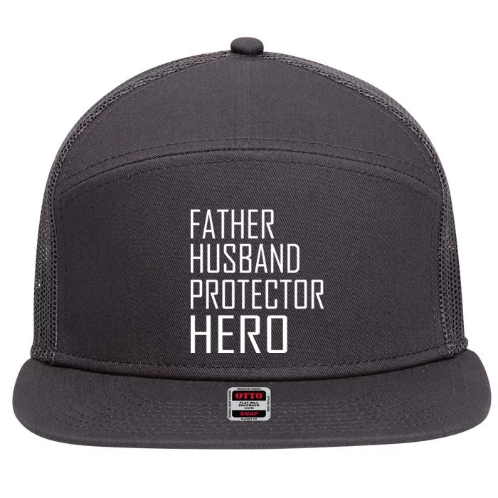 Father Husband Protector Hero 7 Panel Mesh Trucker Snapback Hat