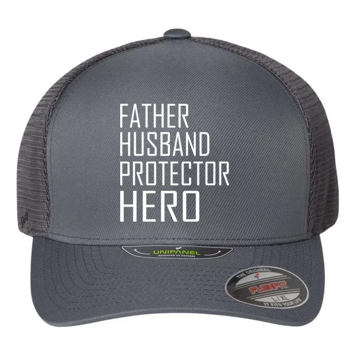 Father Husband Protector Hero Flexfit Unipanel Trucker Cap