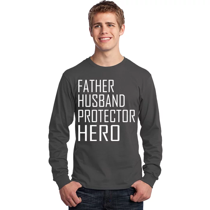 Father Husband Protector Hero Long Sleeve Shirt