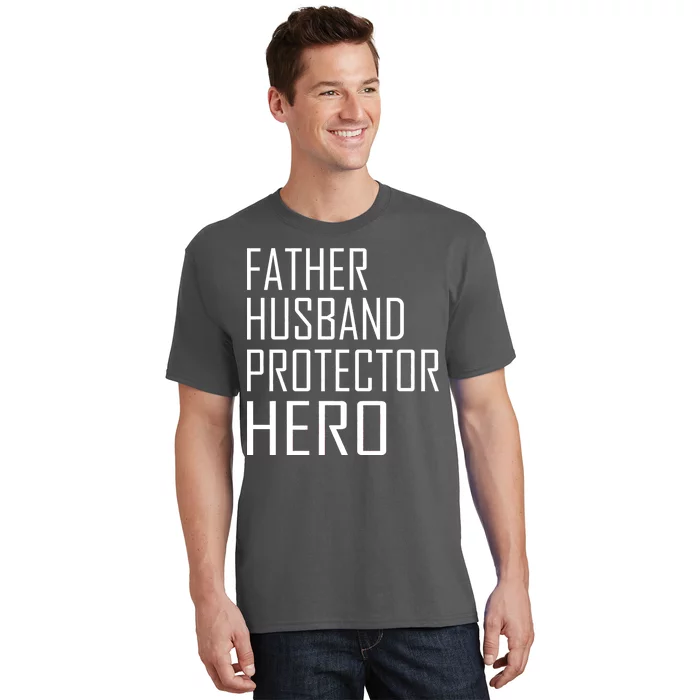 Father Husband Protector Hero T-Shirt | TeeShirtPalace
