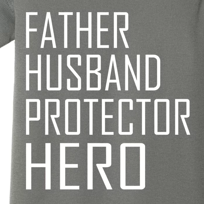 Father Husband Protector Hero Baby Bodysuit