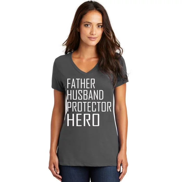 Father Husband Protector Hero Women's V-Neck T-Shirt