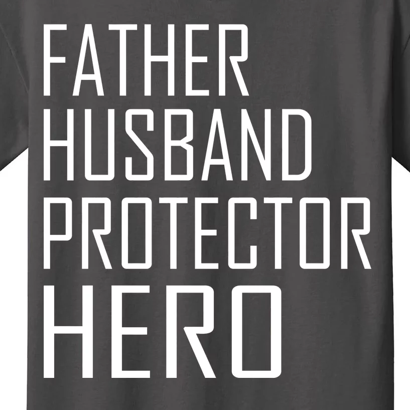 Father Husband Protector Hero Kids T-Shirt