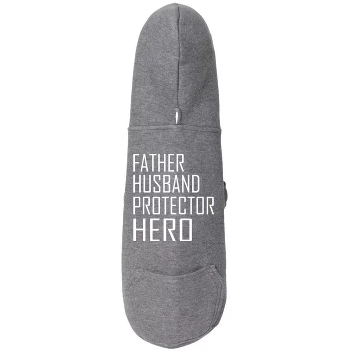 Father Husband Protector Hero Doggie 3-End Fleece Hoodie