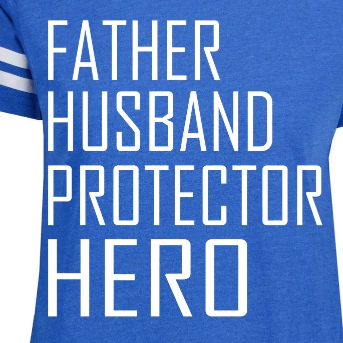 Father Husband Protector Hero Enza Ladies Jersey Football T-Shirt