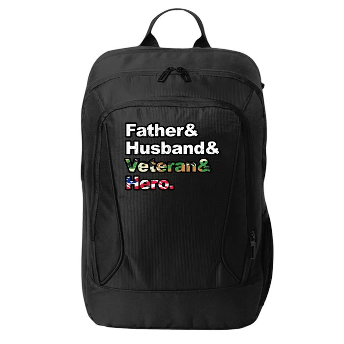 Father Husband Veteran Hero City Backpack