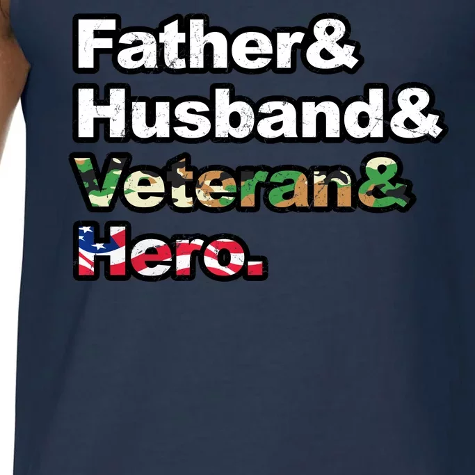 Father Husband Veteran Hero Comfort Colors® Tank Top