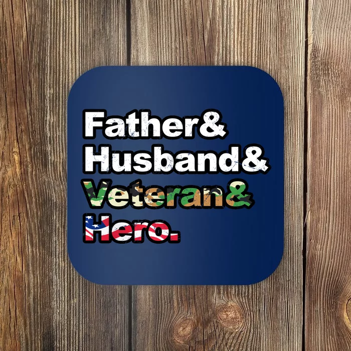 Father Husband Veteran Hero Coaster